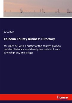 Calhoun County Business Directory - Rust, E. G.