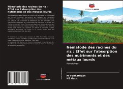 Nématode des racines du riz : Effet sur l'absorption des nutriments et des métaux lourds - Venkatesan, M;Gaur, HS