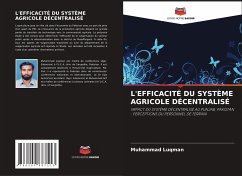 L'EFFICACITÉ DU SYSTÈME AGRICOLE DÉCENTRALISÉ - Luqman, Muhammad