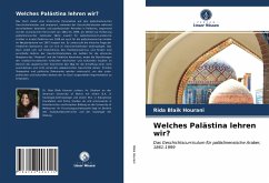 Welches Palästina lehren wir? - Blaik Hourani, Rida