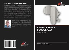 L'AFRICA SENZA DEMOCRAZIA - O. Charles, DANHAN