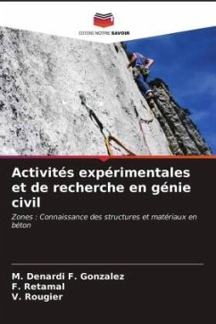 Activités expérimentales et de recherche en génie civil - F. Gonzalez, M. Denardi _;Retamal, F.;Rougier, V.