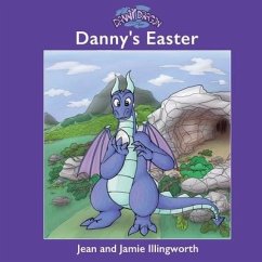 Danny Dragon: Danny's Easter - Illingworth, Jean