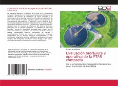Evaluación hidráulica y operativa de la PTAR compacta