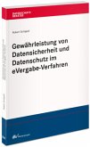 Gewährleistung von Datensicherheit und Datenschutz im eVergabe-Verfahren