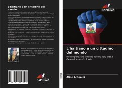 L'haitiano è un cittadino del mondo - Antonini, Aline