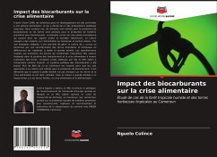 Impact des biocarburants sur la crise alimentaire - Colince, Nguelo