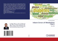Inborn Errors of Metabolism - Part I - Salama, Dr. Elsayed