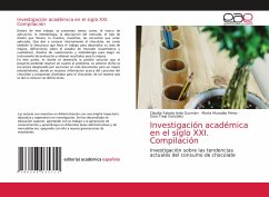 Investigación académica en el siglo XXI. Compilación - Avila Guzmán, Claudia Fabiola;Muradas Pérez, Marta;Trejo González, Sara