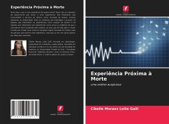 Experiência Próxima à Morte - Moraes Leite Galli, Cibelle