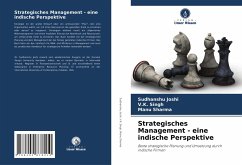 Strategisches Management - eine indische Perspektive - Joshi, Sudhanshu;Singh, V.K.;Sharma, Manu