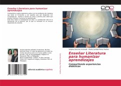 Enseñar Literatura para humanizar aprendizajes