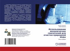 Ispol'zowanie mehanicheskih smesitelej dlq ochistki prirodnoj wody - ?ajdarow, Jelmurod;Bahrinowa, Lobar