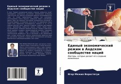 Cover Edinyj äkonomicheskij rezhim w Andskom soobschestwe nacij