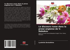 Le discours russe dans la prose anglaise de V. Nabokov - Bratukhina, Lyudmila