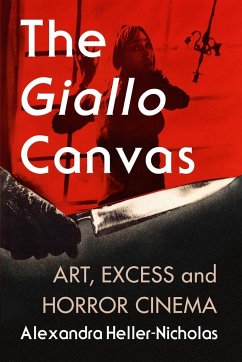 The Giallo Canvas - Heller-Nicholas, Alexandra