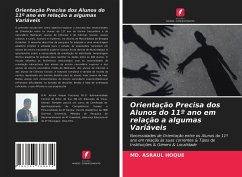 Orientação Precisa dos Alunos do 11º ano em relação a algumas Variáveis - Hoque, Md. Asraul