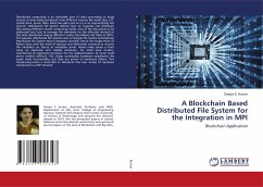 A Blockchain Based Distributed File System for the Integration in MPI - Kumar, Deepa S.