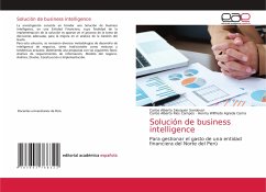 Solución de business intelligence - Siesquen Sandoval, Carlos Alberto;Ríos Campos, Carlos Alberto;Agreda Cerna, Henrry Wilfredo