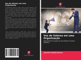 Voz de Valores em uma Organização