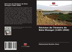 Révision de l'histoire de Bela-Shangul (1405-1960)