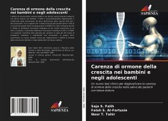 Carenza di ormone della crescita nei bambini e negli adolescenti - Falih, Saja S.;Al-Fartusie, Falah S.;Tahir, Noor T.