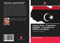 Libya's Post - Transition Qaddafi - o Desafio do Edifício da Nação - Yildirim, Kemal