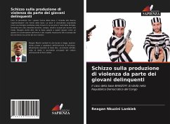 Schizzo sulla produzione di violenza da parte dei giovani delinquenti - Nkuzini Lankiek, Reagan