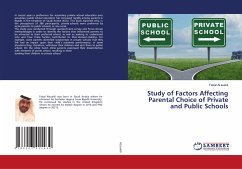 Study of Factors Affecting Parental Choice of Private and Public Schools