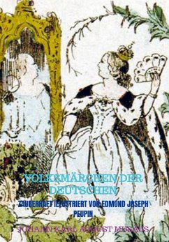 VOLKSMÄRCHEN DER DEUTSCHEN - Johann Karl, August Musäus