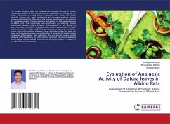 Evaluation of Analgesic Activity of Datura leaves in Albino Rats - Acharya, Biswajeet;Behera, Amulyaratna;Barik, Binapani