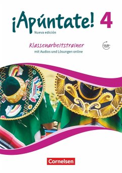 ¡Apúntate! - 2. Fremdsprache - Band 4 - Klassenarbeitstrainer - Roviro Limiana, Barbara