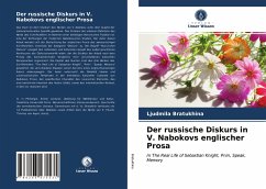 Der russische Diskurs in V. Nabokovs englischer Prosa - Bratukhina, Ljudmila