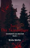 Jurij der Sklavenjäger