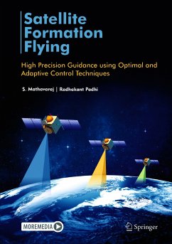 Satellite Formation Flying (eBook, PDF) - Mathavaraj, S.; Padhi, Radhakant