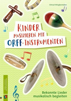 Kinder musizieren mit Orff-Instrumenten - Wingbermühle, Ortrud