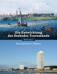 Die Entwicklung des Seebades Travemünde (eBook, ePUB)