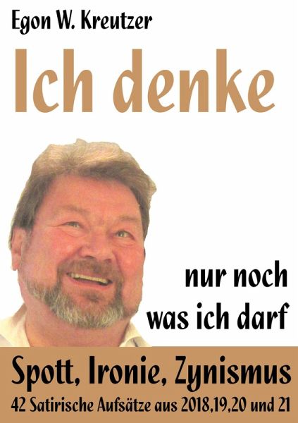 Ich denke nur noch was ich darf (eBook, ePUB) Ich denke nur noch was ich darf (eBook, ePUB)
