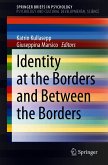 Identity at the Borders and Between the Borders (eBook, PDF)
