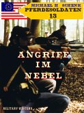 Pferdesoldaten 13 - Angriff im Nebel (eBook, ePUB)