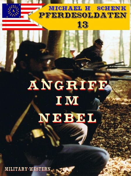 Pferdesoldaten 13 - Angriff im Nebel (eBook, ePUB)