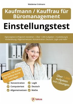 Einstellungstest Kaufmann / Kauffrau für Büromanagement - Erdmann, Waldemar
