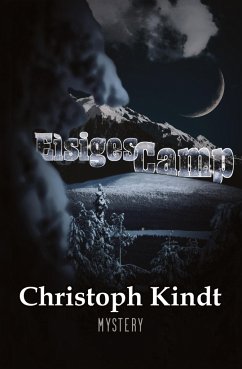 Eisiges Camp - Kindt, Christoph