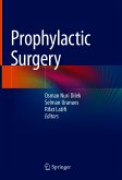 Prophylactic Surgery (eBook, PDF)