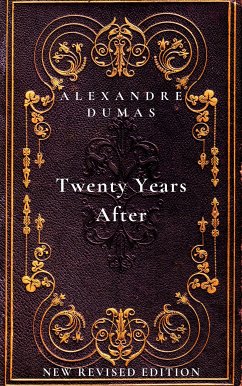 Cover Twenty Years After: the second book in The D’Artagnan Romances (eBook, ePUB)
