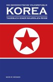 Die Demokratische Volksrepublik KOREA (eBook, ePUB)