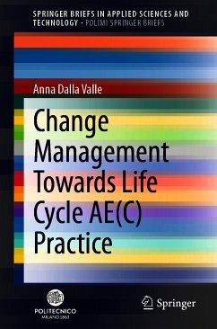 Change Management Towards Life Cycle AE(C) Practice (eBook, PDF) - Dalla Valle, Anna