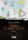 Sguardi su mondi sospesi (eBook, ePUB)