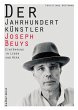 Der Jahrhundertkünstler Joseph Beuys - Bild 1