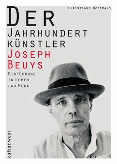 Der Jahrhundertkünstler Joseph Beuys - Hoffmans, Christiane